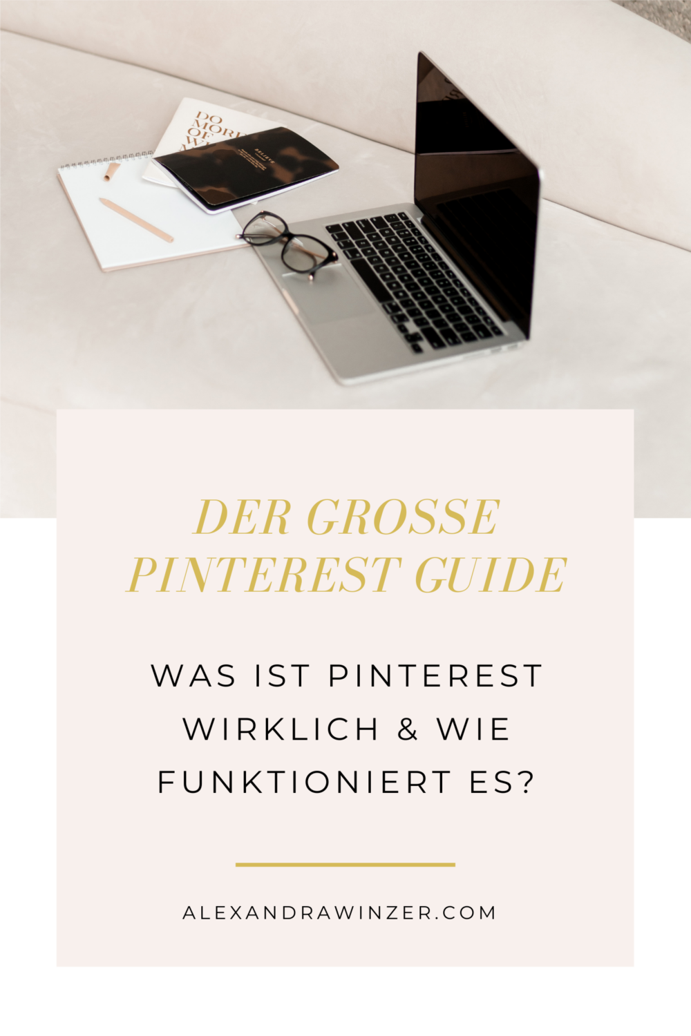 Was ist Pinterest wirklich & wie funktioniert es